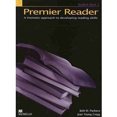 PREMIER READER 2 (STUDENT BOOK):A thematic approach to developing reading skills, MACMILLAN