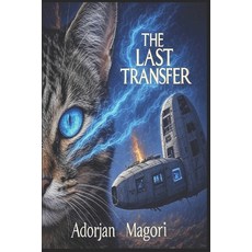 (英文圖書)The Last Transfer 平裝版, Independently Published, 英文
