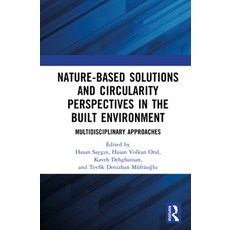 (영문도서)Nature-Based Solutions and Circularity Perspectives in the Built Environment: Mu... Hardcover, Routledge, English, 9781032834337