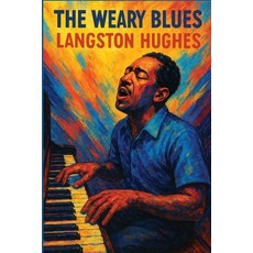(영문도서)The Weary Blues: A Sublime Book Paperback, Sublime Books, English, 9781515467106