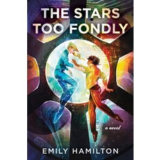 (영문도서) The Stars Too Fondly Paperback, Harper Voyager, English, 9780063320819
