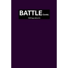 (英文圖書)BATTLE Contd.: TSPR Pages 466 to 516: The Secret Place Revelations 平裝版, Notion Press, 英文