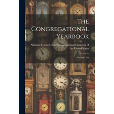(영문도서) The Congregational Yearbook: Statistics For Paperback, Legare Street Press, English, 9781022378636