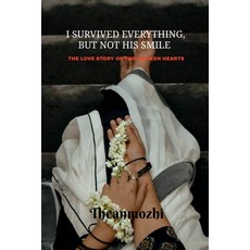 (英文圖書)I survived everything but not his smile: The love story of two broken hearts 平裝版, Notion Press, 英文