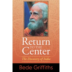 (영문도서) Return to the Center: The Discovery of India Paperback, Orbis Books, English, 9781626985636