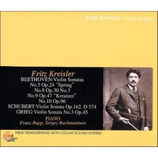 [CD] Fritz Kreisler 프리츠 크라이슬러가 연주하는 바이올린 소나타 - 베토벤 슈베르트 그리그 (Plays Beethoven Schubert and Grieg)