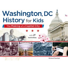 [원서] Washington DC History for s: The Making of a Capital City with 21 Activities (58) (For s