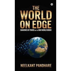 (英文圖書)The World on Edge: Shadows of Power and the New World Order 精裝版, Notion Press, 英文