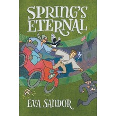 (영문도서) Spring's Eternal Paperback, Huszar Designs LLC, English, 9798987772324