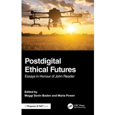 (英文圖書)Postdigital Ethical Futures: Essays in Honour of John Reader 精裝版, CRC Press, 英文