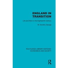 (英文圖書)England in Transition: Life and Work in the Eighteenth Century 精裝版, Routledge, 英文