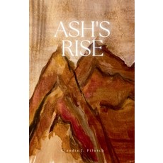 (英文圖書)Ash's Rise 平裝版, Independently Published, 英文