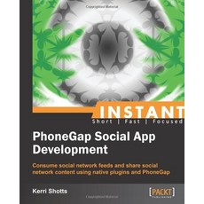 Phonegap Social App Development, Packt Publishing