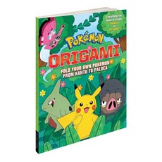 Pokemon Origami: Fold Your Own Pokemon from Kanto to Paldea, Pokemon Origami: Fold Your O.., Pikachu Press(저), Pikachu Press