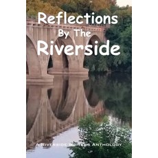 (英文圖書)Reflections by the Riverside 平裝版, Tannhauser Press, 英文