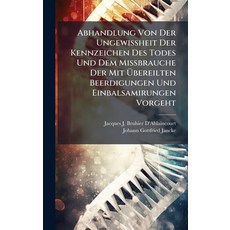 (英文書)Abhandlung Von Der UngewiÃheit Der Kennzeichen Des Todes Und Dem MiÃ... 精裝版, Hutson Street Press, 英文