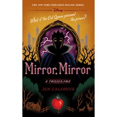 (영문도서)Mirror Mirror: A Twisted Tale Paperback, English, 9780736447416, Random House/Disney