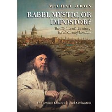 (영문도서)Rabbi Mystic or Impostor? Paperback, English, 9781835539996, Littman Library of Jewish C... English, 9781835539996, Littman Library of Jewish C...