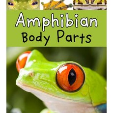Amphibian Body Parts Hardcover, Heinemann Educational Books