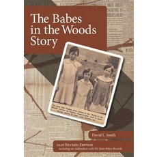(영문도서)The Babes in the Woods Story Paperback, Independently Published, English, 9798196839382