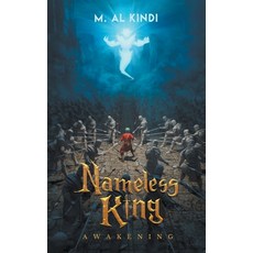 (영문도서) Nameless King Paperback, M. Al Kindi, English, 9798224197439