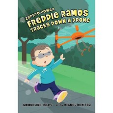 Freddie Ramos Tracks Down a Drone Paperback, Albert Whitman & Company