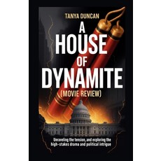 (英文圖書)A House of Dynamite Movie Review: Unraveling the Tension and Exploring the High-... 平裝版, Independently Published, 英文