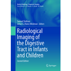 (영문도서) Radiological Imaging of the Digestive Tract in Infants and Children Paperback, Springer, English, 9783319792514