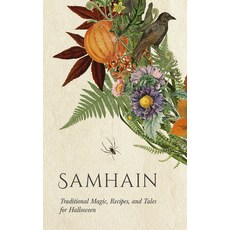 (英文圖書)Samhain: Traditional Magic Recipes and Tales for Halloween 精裝版, Wyrd Books, 英文