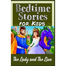 The Lady and The Lion: For Kids and Parents Bedtime Story Book Graphic Novels Paperback, Independently Published, English, 9798747354135