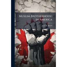 (영문도서)Muslim Brotherhood in America Paperback, Hutson Street Press, English, 9781025115597