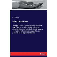 (英文圖書)New Testament: Suggestions for reformation of Greek text from the self-conferred... 平裝版, Hansebooks, English
