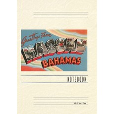 (영문도서) Vintage Lined Notebook Greetings from Nassau Bahamas Paperback, Found Image Press, English, 9798385424009