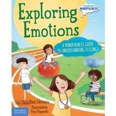 Exploring Emotions: A Mindfulness Guide to Understanding Feelings Hardcover, Free Spirit Publishing, English, 9781631983320