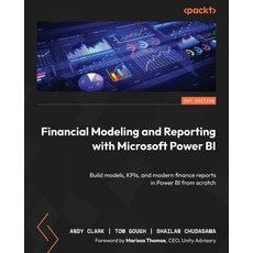 (영문도서)Financial Modeling and Reporting with Microsoft Power BI: Build models KPIs an... Paperback, Packt Publishing, English, 9781835880265 Packt Publishing, English, 9781835880265