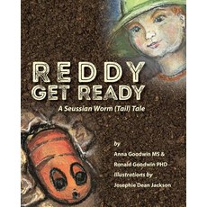 (영문도서) Reddy Get Ready: A Seussian Worm (Tail) Tale Paperback, Bitterroot Mountain Publish..., English, 9781940025360
