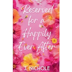 (영문도서)Reserved for a Happily Ever After Paperback, Not the Last Page, English, 9798231139576