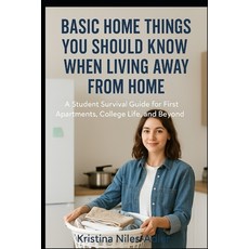 (英文圖書)Basic Home Things You Should Know When Living Away from Home: A Student Survival... 平裝版, Independently Published, 英文