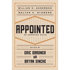 (英文圖書)Appointed: An American Novel 平裝版, University of Delaware Press, 英文