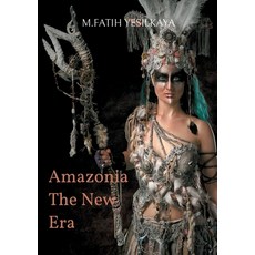 (英文圖書)Amazonia The New Era 平裝版, Bod - Books on Demand, 英文