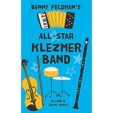 Benny Feldman's All-Star Klezmer Band Paperback, Green Bean Books, English, 9781784385552