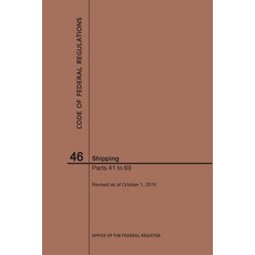 (영문도서) Code of Federal Regulations Title 46 Shipping Parts 41-69 2019 Paperback, Claitor's Pub Division, English, 9781640246881