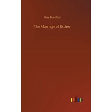 The Marriage of Esther Hardcover, Outlook Verlag