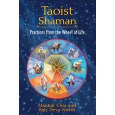 (영문도서) Taoist Shaman: Practices from the Wheel of Life Paperback, Destiny Books, English, 9781594773655