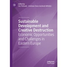 (영문도서) Sustainable Development and Creative Destruction: Economic Opportunities and Ch... Hardcover, Palgrave MacMillan, English, 9783031685699