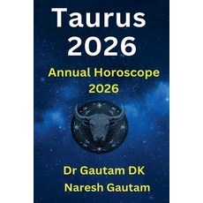 (영문도서)Taurus 2026 Paperback, Dr Gautam DK, English, 9798232161255