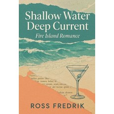 (英文圖書)Shallow Water Deep Current: Fire Island Romance 平裝版, Independently Published, 英文