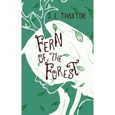 (영문도서) Fern of the Forest Paperback, Owl's Nest Publishers, LLC, English, 9781957362342