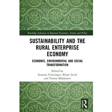 (英文圖書)Sustainability and the Rural Enterprise Economy: Economic Environmental and Soc... 精裝版, Routledge, 英文
