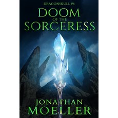 (영문도서) Dragonskull: Doom of the Sorceress Paperback, Independently Published, English, 9798399973784